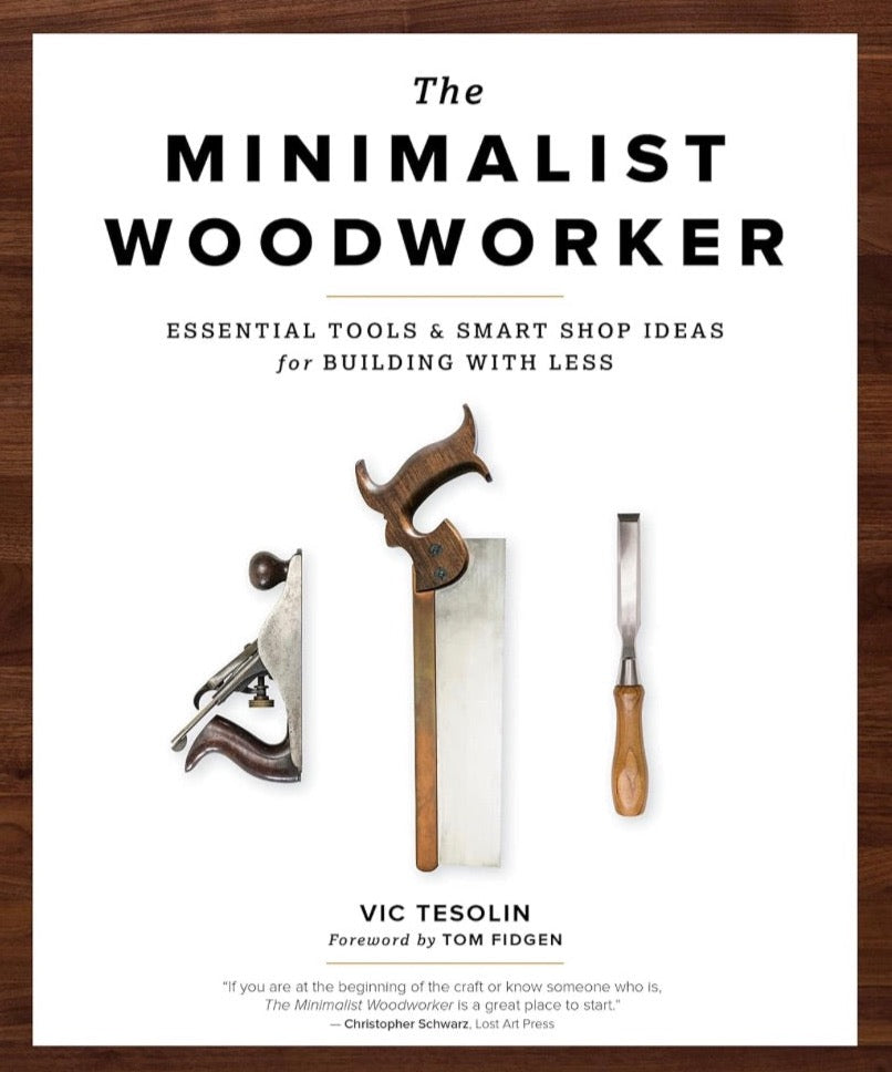 The Minimalist Woodworker - SIGNED COPY